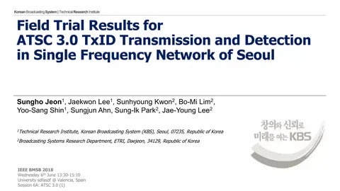 180607 Field Trial Results for ATSC 3.0 TxID Transmission and Detection in Single Frequency Network of Seoul